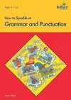 How to Sparkle at Grammar and Punctuation cover