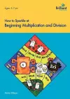 How to Sparkle at Beginning Multiplication and Division cover