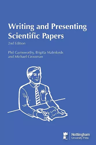 Writing and Presenting Scientific Papers 2nd Edition cover