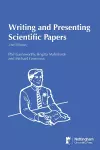 Writing and Presenting Scientific Papers 2nd Edition cover