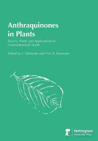 Anthraquinones in Plants: Source, safety and applications in gastrointestinal health cover