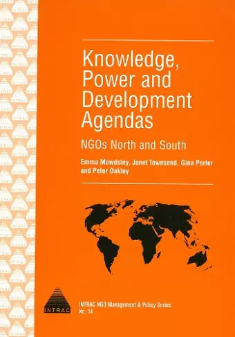 Knowledge, Power and Development Agendas cover