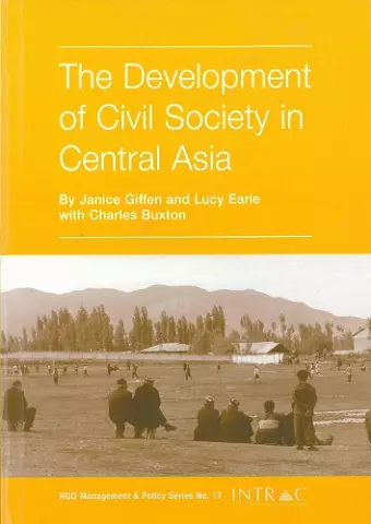 The Development of Civil Society in Central Asia cover