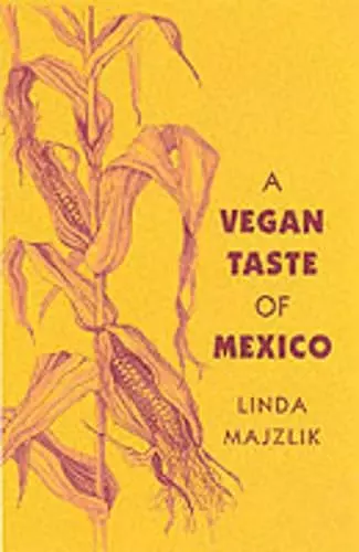 The Vegan Taste of Mexico cover