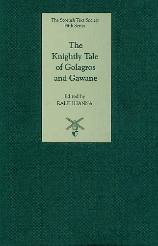 The Knightly Tale of Golagros and Gawane cover