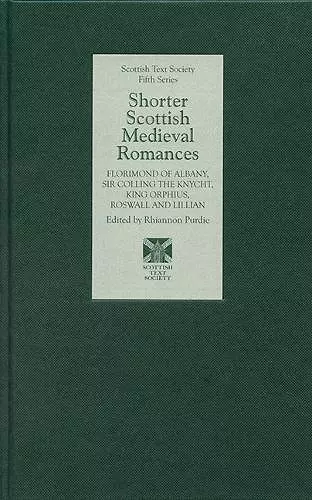 Shorter Scottish Medieval Romances cover