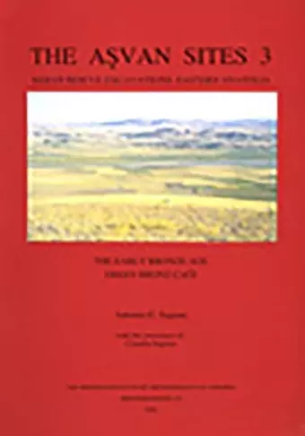 The Asvan Sites 3, The Early Bronze Age cover