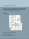 Çatalhöyük excavations: Humans and Landscapes of Çatalhöyük excavations cover