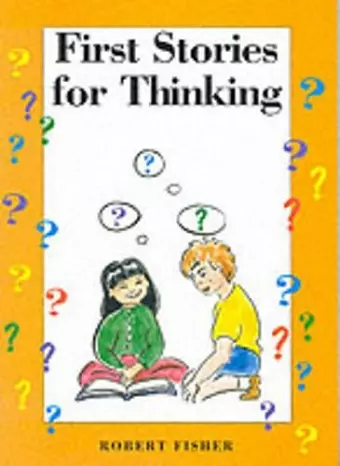 First Stories for Thinking cover