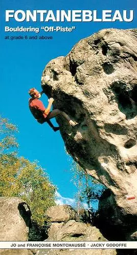 Fontainebleau Bouldering Off-Piste cover