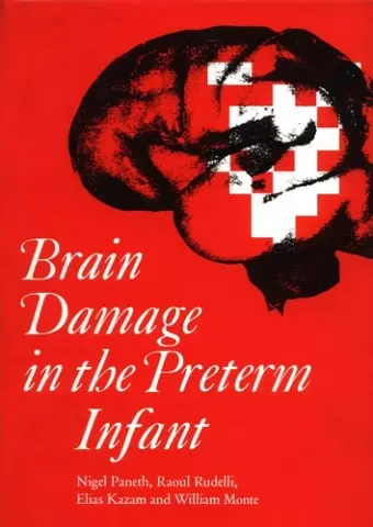 Brain Damage in the Preterm Infant cover