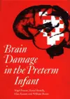 Brain Damage in the Preterm Infant cover