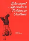 Behavioural Approaches to Problems in Childhood cover