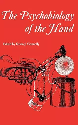 Psychobiology of the Hand cover