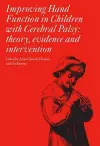 Improving Hand Function in Children with Cerebral Palsy cover