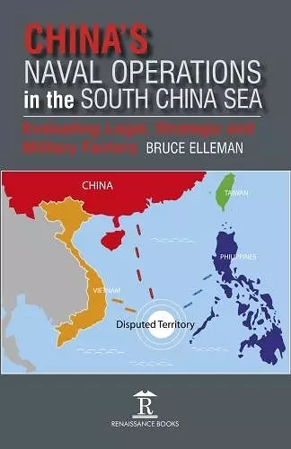 China’s Naval Operations in the South China Sea cover