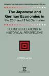 The Japanese and German Economies in the 20th and 21st Centuries cover