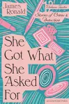 She Got What She Asked For cover