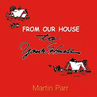 From Our House To Your House cover