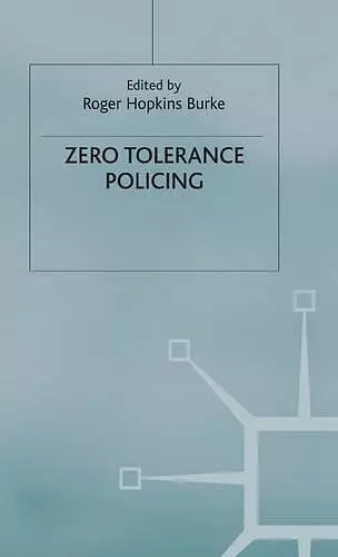 Zero Tolerance Policing cover