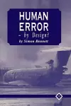 Human Error - by Design? cover