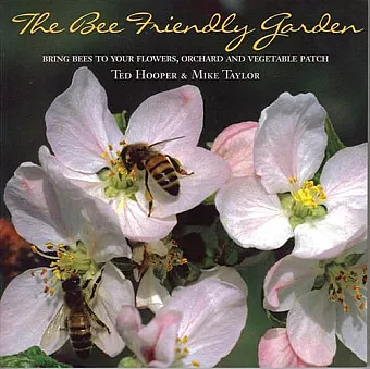 The Bee Friendly Garden cover