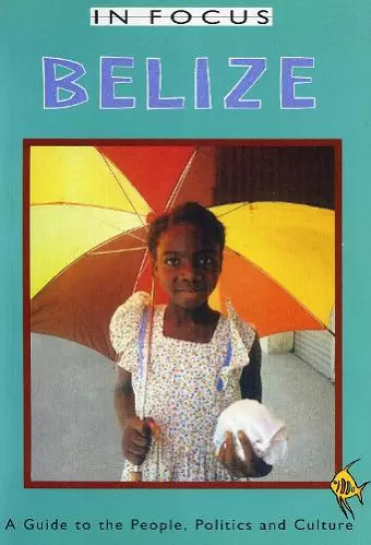 Belize In Focus cover