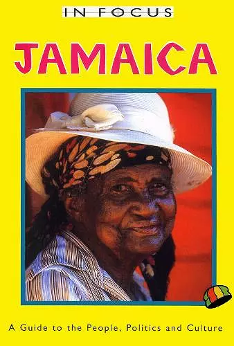 Jamaica In Focus 2nd Edition cover