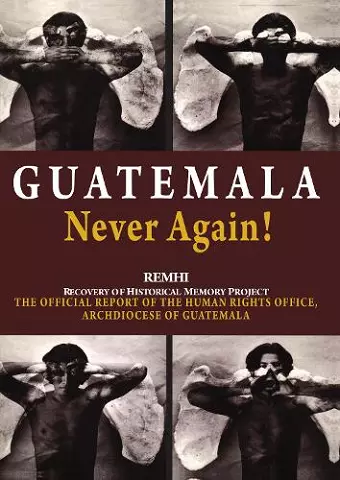 Guatemala Never Again! cover