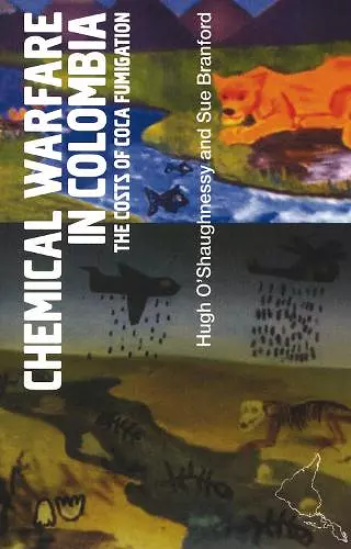 Chemical Warfare in Colombia cover