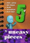 5 Uneasy Pieces cover