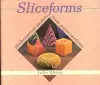 Sliceforms cover