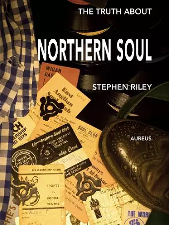 The Truth About Northern Soul cover