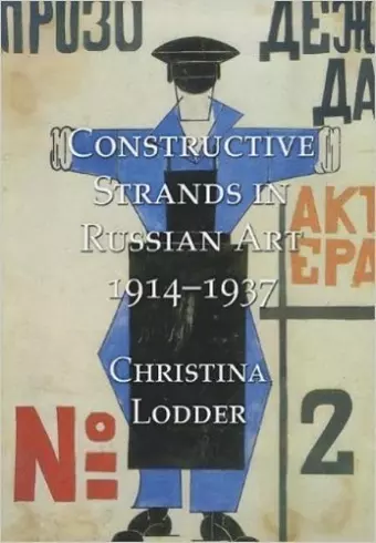 Constructive Strands in Russian Art 1914-1937 cover