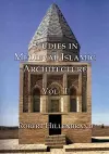 Studies in Medieval Islamic Architecture, Volume II cover