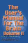 The User's Manual for the Brain Volume II cover