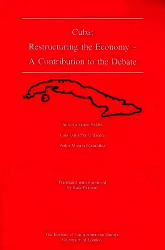 Cuba : Restructuring the Economy cover