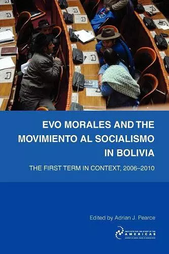 Evo Morales and the Movimiento Al Socialismo in Bolivia cover