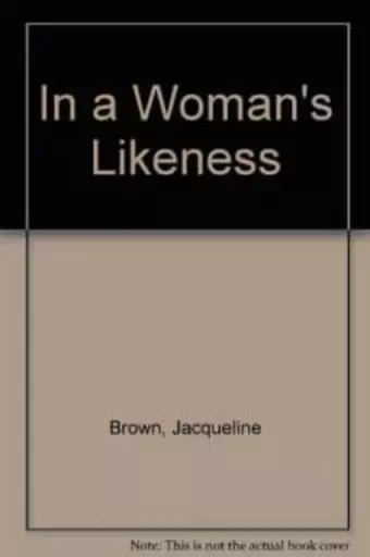 In a Woman's Likeness cover