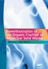 Biomethanization of the Organic Fraction of Municipal Solid Wastes cover