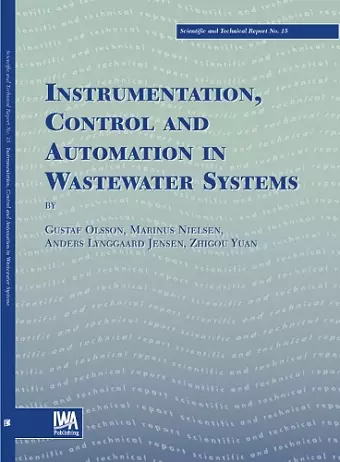 Instrumentation, Control and Automation in Wastewater Systems cover