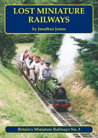 Lost Miniature Railways cover