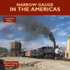 Narrow Gauge in the Americas cover