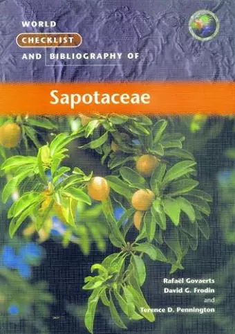 World Checklist and Bibliography of Sapotaceae cover