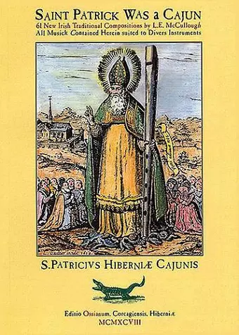 Saint Patrick Was A Cajun cover