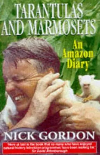 Tarantulas, Marmosets and Other Stories cover