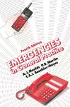 Emergencies in General Practice, Fourth Edition cover