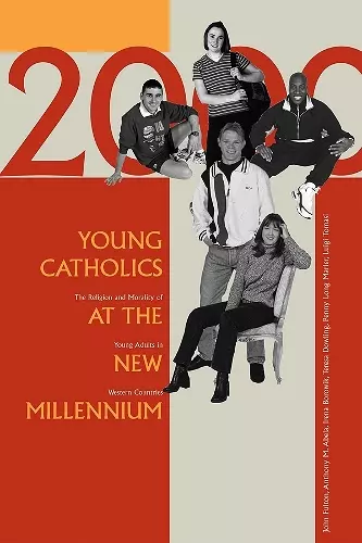 Young Catholics at the New Millennium cover