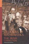 Creators of Mathematics: The Irish Connection cover