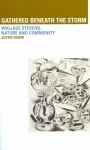 Gathered Beneath the Storm: Wallace Stevens Nature and Community cover